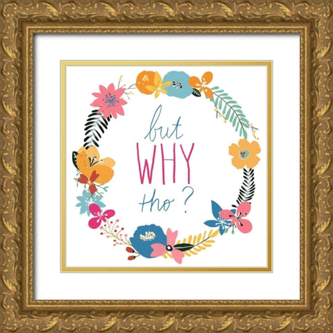 Snarky Florals VII Gold Ornate Wood Framed Art Print with Double Matting by Vess, June Erica