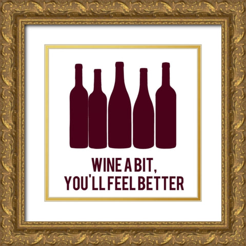 Wine Sentiment I Gold Ornate Wood Framed Art Print with Double Matting by Hambly, Anna