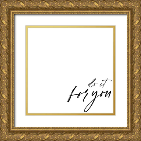 Yourself I Gold Ornate Wood Framed Art Print with Double Matting by Hambly, Anna