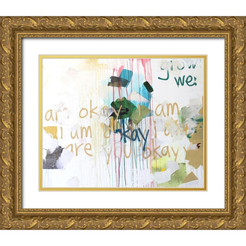 Im Okay I Gold Ornate Wood Framed Art Print with Double Matting by Youngstrom, Kent
