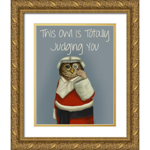 Owl, Judging You Gold Ornate Wood Framed Art Print with Double Matting by Fab Funky