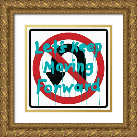 Graffiti Sign III Gold Ornate Wood Framed Art Print with Double Matting by Saunders, Alonzo
