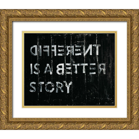 Different is Better Gold Ornate Wood Framed Art Print with Double Matting by Youngstrom, Kent