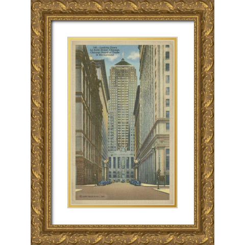 Chicago- La Salle Street Gold Ornate Wood Framed Art Print with Double Matting by Unknown