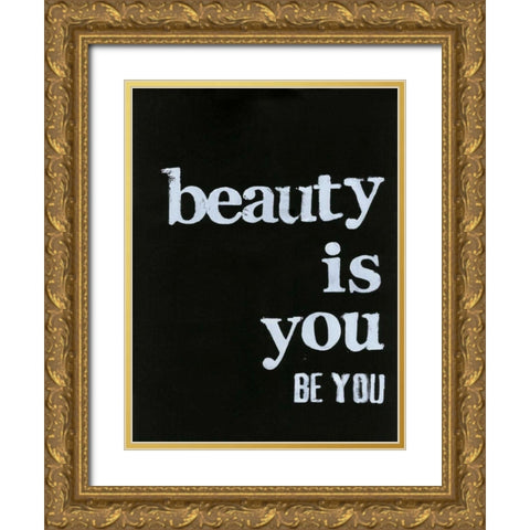 Be Beautiful IV Gold Ornate Wood Framed Art Print with Double Matting by Velasquez, Deborah
