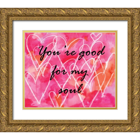 Youre Good Gold Ornate Wood Framed Art Print with Double Matting by Seay, Anne