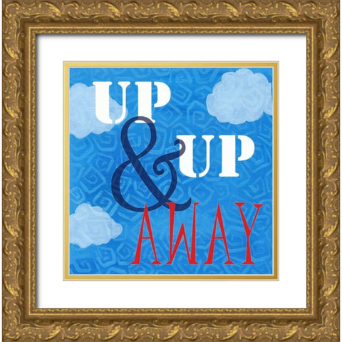 Up, Up and Away Gold Ornate Wood Framed Art Print with Double Matting by Seay, Anne