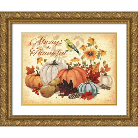 Always Thankful Gold Ornate Wood Framed Art Print with Double Matting by Phillips, Anita