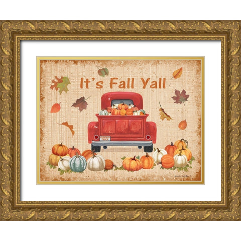 Its Fall Yall Gold Ornate Wood Framed Art Print with Double Matting by Phillips, Anita