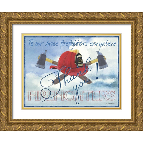 Thank You Firefighters Gold Ornate Wood Framed Art Print with Double Matting by Phillips, Anita