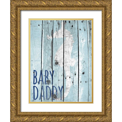 Baby Daddy Gold Ornate Wood Framed Art Print with Double Matting by Hutchins, Ashley