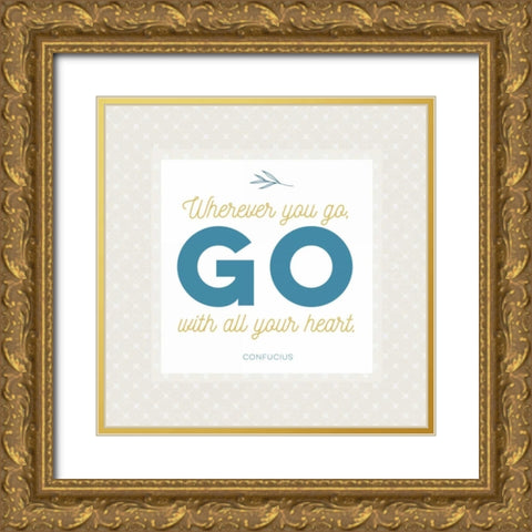 Wherever You Go Gold Ornate Wood Framed Art Print with Double Matting by Perrenoud, Aubree