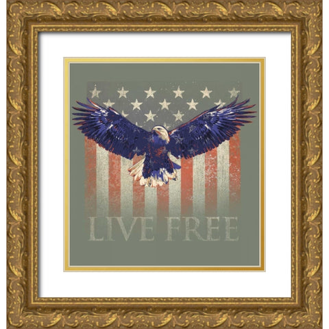 Live Free Gold Ornate Wood Framed Art Print with Double Matting by Baldwin, Jim