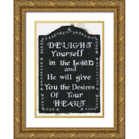 Delight Yourself Gold Ornate Wood Framed Art Print with Double Matting by Shamp, Cindy