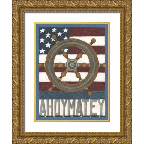 Ahoy Matey Gold Ornate Wood Framed Art Print with Double Matting by Shamp, Cindy