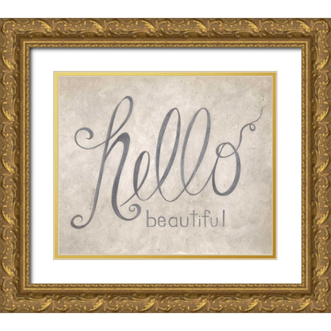 Hello Beautiful Gold Ornate Wood Framed Art Print with Double Matting by Shamp, Cindy