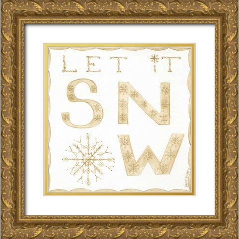 Let It Snow Gold Ornate Wood Framed Art Print with Double Matting by Shamp, Cindy