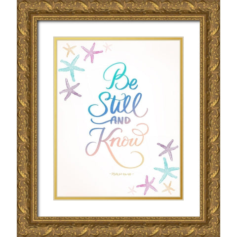 Be Still Gold Ornate Wood Framed Art Print with Double Matting by Batista, Dee