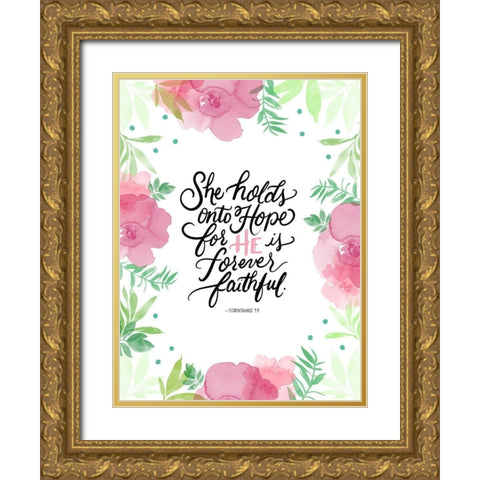 Holds Onto Hope Gold Ornate Wood Framed Art Print with Double Matting by Batista, Dee