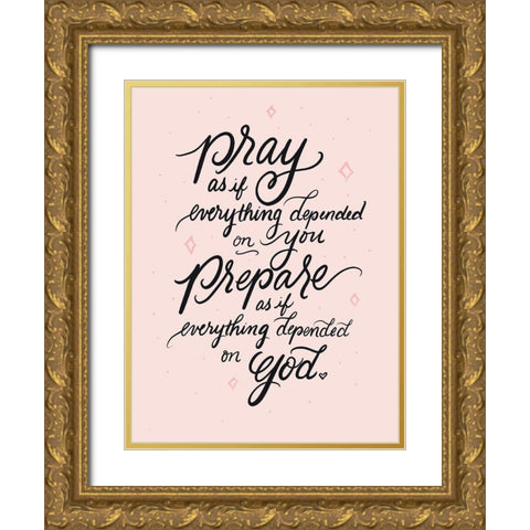 Pray Gold Ornate Wood Framed Art Print with Double Matting by Batista, Dee