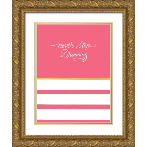 Never Gold Ornate Wood Framed Art Print with Double Matting by Batista, Dee