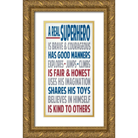 Real Superhero Gold Ornate Wood Framed Art Print with Double Matting by Words for the Soul