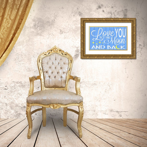 Love You to the Moon - Blue Gold Ornate Wood Framed Art Print with Double Matting by For the Soul, Words