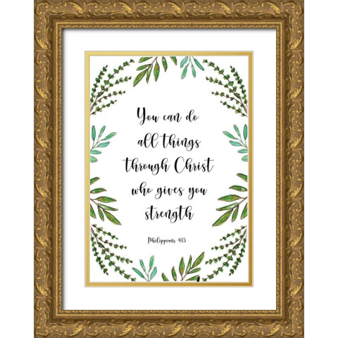 You Can Do All Things Gold Ornate Wood Framed Art Print with Double Matting by Tyndall, Elizabeth