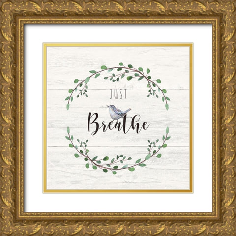 Just Breathe Gold Ornate Wood Framed Art Print with Double Matting by Tyndall, Elizabeth