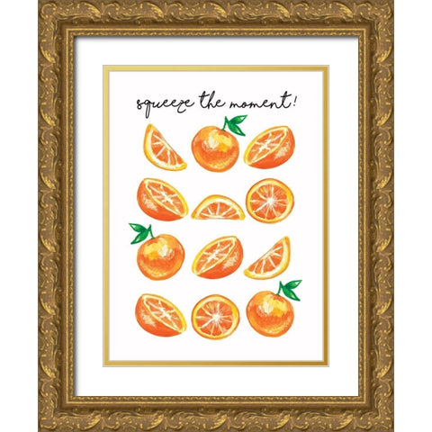 Squeeze the Moment Gold Ornate Wood Framed Art Print with Double Matting by Tyndall, Elizabeth