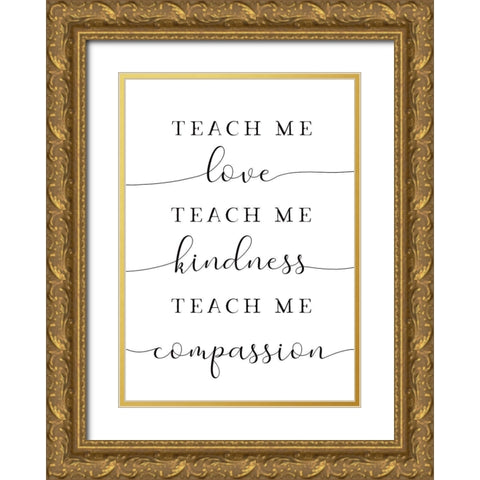 Teach Me Gold Ornate Wood Framed Art Print with Double Matting by Tyndall, Elizabeth