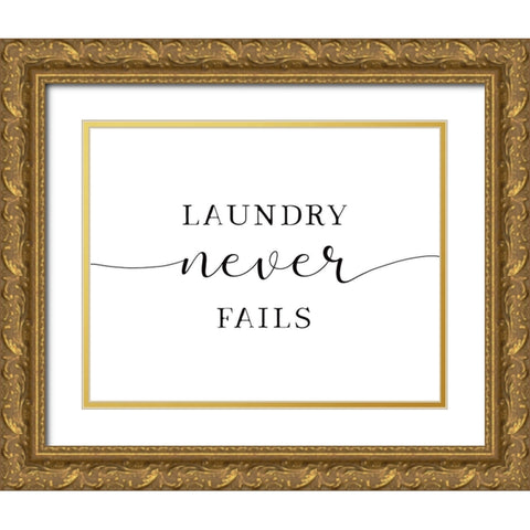 Laundry Never Fails Gold Ornate Wood Framed Art Print with Double Matting by Tyndall, Elizabeth