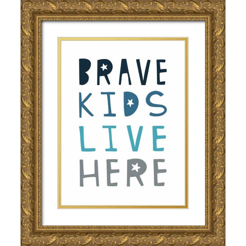 Brave Kids Gold Ornate Wood Framed Art Print with Double Matting by Tyndall, Elizabeth