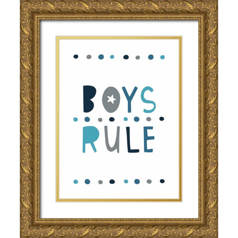 Boys Rule Gold Ornate Wood Framed Art Print with Double Matting by Tyndall, Elizabeth