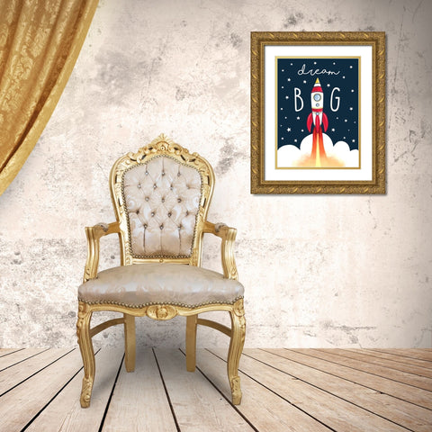 Dream Big Rocket Gold Ornate Wood Framed Art Print with Double Matting by Tyndall, Elizabeth