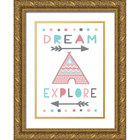 Dream, Explore Gold Ornate Wood Framed Art Print with Double Matting by Tyndall, Elizabeth