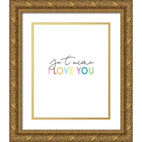 I Love You Gold Ornate Wood Framed Art Print with Double Matting by Tyndall, Elizabeth