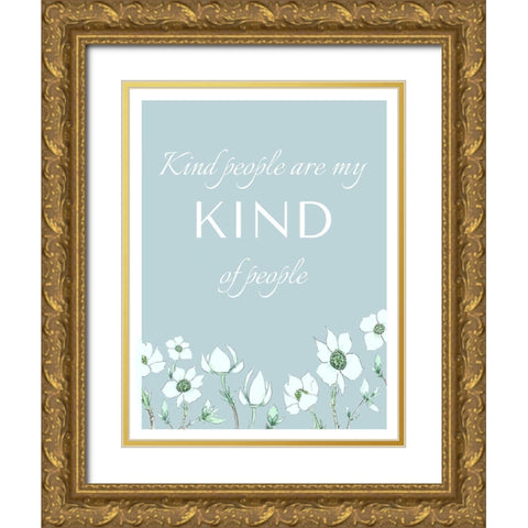 Kind People Gold Ornate Wood Framed Art Print with Double Matting by Tyndall, Elizabeth