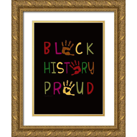 Black History Proud Gold Ornate Wood Framed Art Print with Double Matting by Tyndall, Elizabeth