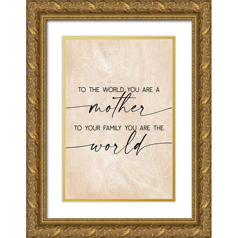 You Are the World Gold Ornate Wood Framed Art Print with Double Matting by JJ Design House