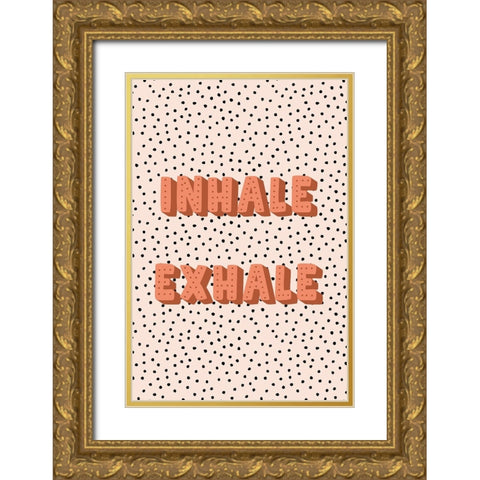 Inhale-Exhale Gold Ornate Wood Framed Art Print with Double Matting by JJ Design