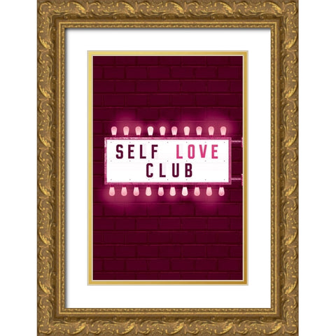 Self Love Club Gold Ornate Wood Framed Art Print with Double Matting by JJ Design