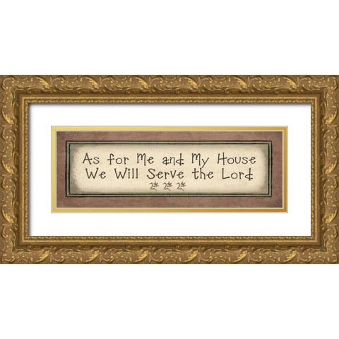 Serve the Lord Gold Ornate Wood Framed Art Print with Double Matting by Moulton, Jo