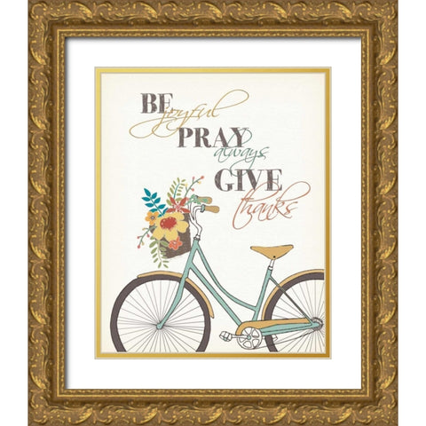 Be Pray Give Gold Ornate Wood Framed Art Print with Double Matting by Moulton, Jo