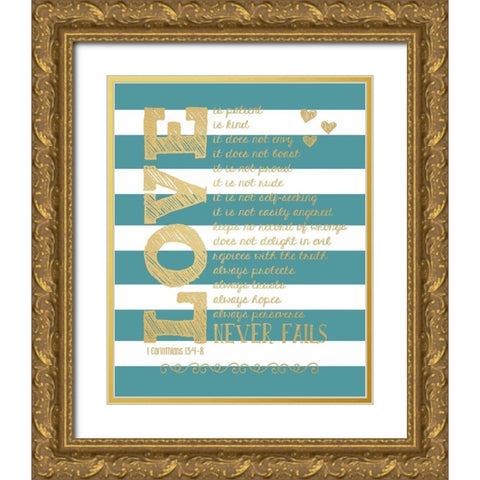 Love Never Fails Gold Ornate Wood Framed Art Print with Double Matting by Moulton, Jo