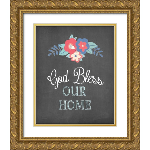 God Bless Our Home Gold Ornate Wood Framed Art Print with Double Matting by Moulton, Jo