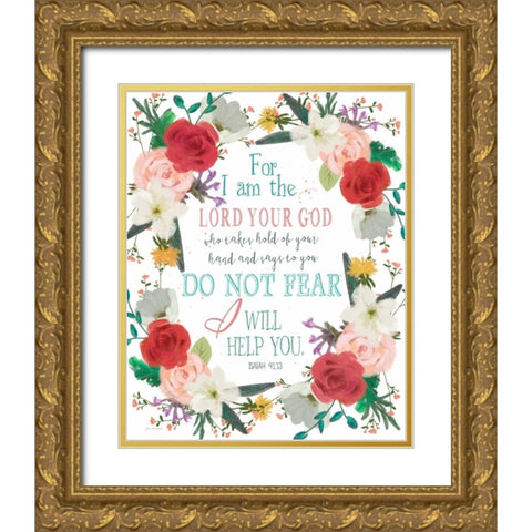 Do Not Fear Gold Ornate Wood Framed Art Print with Double Matting by Moulton, Jo
