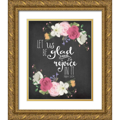 Let Us Rejoice Gold Ornate Wood Framed Art Print with Double Matting by Moulton, Jo
