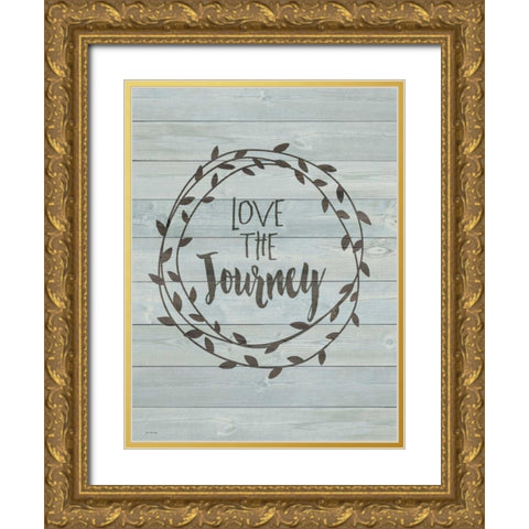 Love the Journey Gold Ornate Wood Framed Art Print with Double Matting by Moulton, Jo