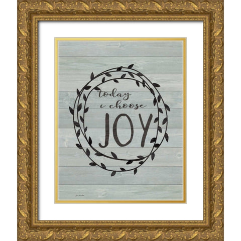 Choose Joy Gold Ornate Wood Framed Art Print with Double Matting by Moulton, Jo